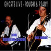 CD cover: Ghosts Live - Rough & Ready.